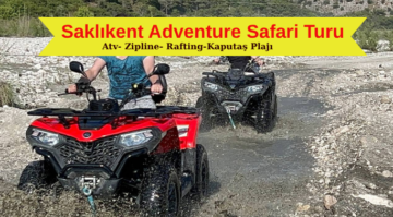Saklikent Adventure Safari Turu